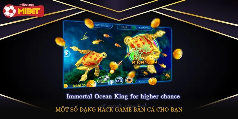 Một số dạng hack game bắn cá cho bạn